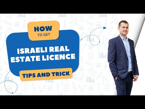 How to Get a Real Estate Broker License in Israel