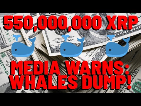 550 MILLION XRP MASSIVE WHALE DUMP WARNING From Crypto Media Platform