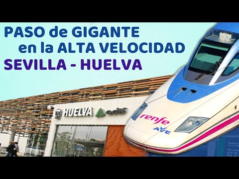 🤜 TRANSPORTES DA Otro EMPUJÓN EXTRA a la Línea de Alta Velocidad entre SEVILLA y HUELVA / Obras AVE