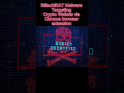 StilachiRAT Malware Targeting Crypto Wallets via Chrome Browser Extension! #cryptocurrency #hack
