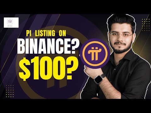 PI NETWORK PI LISTING ON BINANCE? || $PI TO $100? WHAT YOU NEED TO KNOW