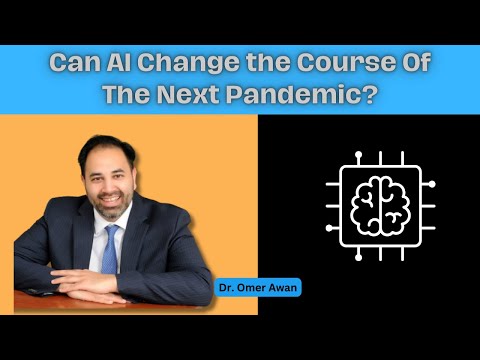 Can AI Change The Course Of The Next Pandemic?